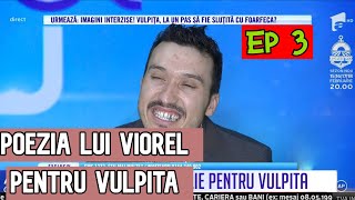 Vulpita si Viorel ep 3  Poezia romantica de la Viorel pentru Vulpita [upl. by Llerrom175]