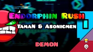 quotEndorphin Rushquot  TamaN amp Asonicmen Geometry Dash 20 Colorful EASY DEMON [upl. by Oah]