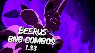 DBFZ 133 Beerus BnB  Advanced Combos  DRAGON BALL FighterZ [upl. by Colvert189]