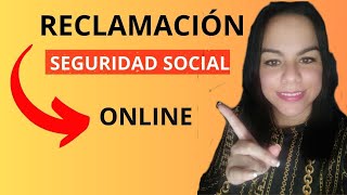 🎈COMO Poner una RECLAMACIÓN en la SEGURIDAD SOCIAL 👉Sin CertificadoONLINE✅RECLAMACIÓN PREVIA INSS [upl. by Athalee]