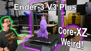 Have you ever heard of a CoreXZ printer  Creality Ender3 V3 Plus [upl. by Virginie]