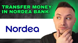 How To Transfer Money Nordea Bank 2024  QUICK GUIDE [upl. by Asaeret482]