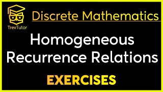 Discrete Mathematics Homogeneous Recurrence Relations Examples [upl. by Nitnelav]