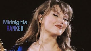 Taylor Swift Midnights Ranked by ME 2024 Version [upl. by Artenehs332]