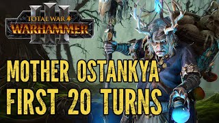 How to Win as MOTHER OSTANKYA  First 20 Turn Guide  Total War Warhammer 3  Immortal Empires [upl. by Ide]