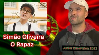 Reaction 🇵🇹 Simão Oliveira  O Rapaz Junior Eurovision 2021 Portugal [upl. by Lynde80]