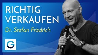 Richtig verkaufen – Was will mein Kunde wirklich  Dr Stefan Frädrich [upl. by Murray]