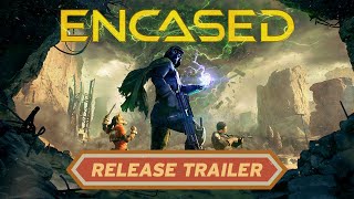 Encased  Launch Trailer [upl. by Anidam390]