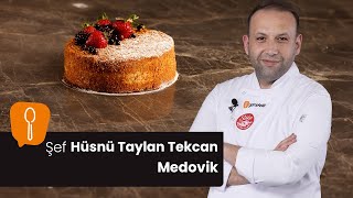 Medovik  Şef Hüsnü Taylan Tekcan [upl. by Dempsey]