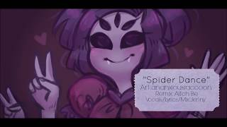 【Jenny】 » Undertale OST • Spider Dance Remix w FanLyrics « [upl. by Niawat]