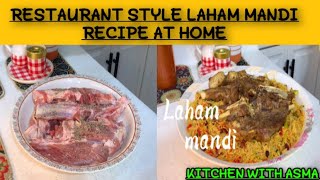 Quick and Easy Restaurant Style Laham mandi Recipe at home recipe by Kitchen with Asma [upl. by Kimble]