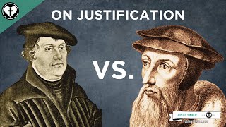 Lutheran Vs Calvinistic Views of Justification [upl. by Fridlund]