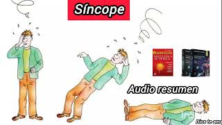 Síncope Audio resumen Medicina interna Harrison Farreras [upl. by Niarda]