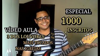 AS MÚSICAS GOSPEL MAIS CANTADAS E TOCADAS NAS IGREJAS PARTE 01  ESPECIAL 1000 INSCRITOS [upl. by Atirma139]