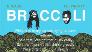 Broccoli  DRAM feat Lil Yachty Lyrics [upl. by Garold]