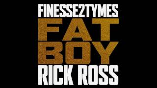 Finnese2Tymes  Fat Boy ft Rick Ross [upl. by Lucrece]