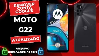 Remover conta Google moto g22 atualizado [upl. by Langille164]