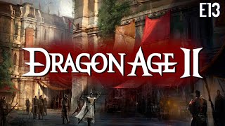 Veilguard Prep  Dragon Age 2 E13B Really DRAGON This Out [upl. by Sherl]