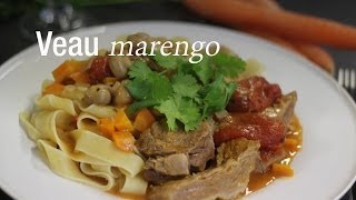 Veau marengo  Recette Italienne  CuisineAZ [upl. by Tannie]