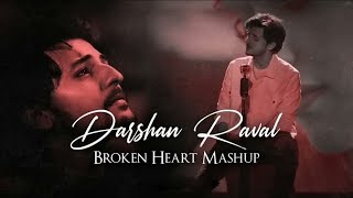 Darshan Raval x Arijit Singh Mashup 2024  Night Drive Mashup  night mashup Non Stop Mashup 2024 [upl. by Nayd]