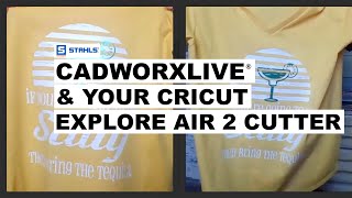 How to Use CadworxLIVE with Cricut Explore Air 2 Cutter [upl. by Ahsinned]