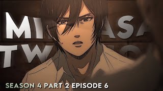 Mikasa season 4 part 2 episode 6 twixtor clips [upl. by Otrebtuc846]