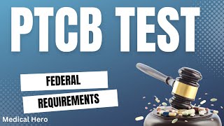 PTCB Federal Requirements  2023 25 Questions with Explained Answers [upl. by Annor461]