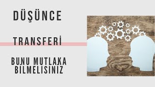 Düşünce transferi Varsayım Yasası [upl. by Llerdnam]