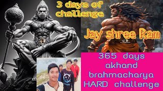 3 day  Akhand brahmacharya vlog 365 days hard challengebrahmacharya brahmacharyavlog viral [upl. by Cayser215]