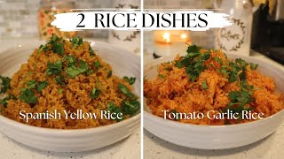 Spanish Yellow Rice amp Tomato Garlic Rice Recipes  2 Easy Rice Recipes for Weeknight Meals [upl. by Platon]