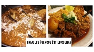 Deliciosos Frijoles Puercos Estilo Colima Buena receta para una fiesta [upl. by Elawalo]