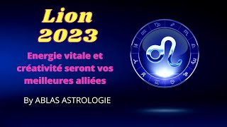 Le Lion en 2023  Energie vitale et créativité seront des alliées dont vous ne sauriez vous passer [upl. by Granthem]