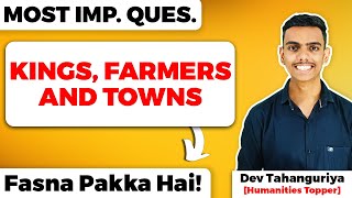 Kings Farmers and Towns Class 12 History Most Important Questions  Fasna Pakka Hai [upl. by Adnawyek]