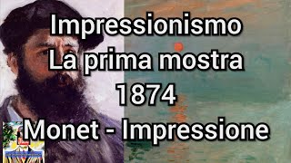 Impressionismo documentario  La prima mostra 1874  Monet documentario italiano  Impressione [upl. by Homans]