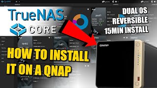 How to Install TrueNAS Core on a QNAP NAS  Complete Walkthrough [upl. by Byron]