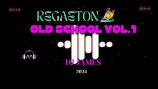 Reggaeton old school vol 1 DJ James [upl. by Grishilde]