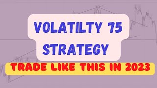 Volatility 75 index strategy [upl. by Nuri]