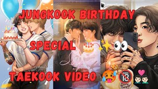 Jungkook Birthday Special🎂🥳 Taekook ff 🔞 video🥵✨👀 taekook vkookfanart fanart youtubvideo [upl. by Nagn]