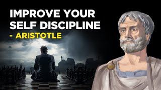 ​​How To Improve Your Self Discipline  Aristotle Aristotelianism [upl. by Anegal428]