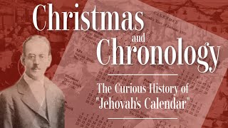 The Curious History of quotJehovahs Calendarquot [upl. by Chaunce]