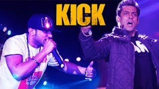 Yo Yo Honey Singh amp Salman Khans NEW SONG in KICK [upl. by Aiht207]