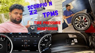 Scorpio N Installed TPMS Base Model Z2 Tyre Air Pressure Monitor System [upl. by Nerek]