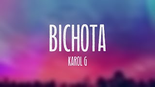 BICHOTA  Karol G Letra [upl. by Steward]