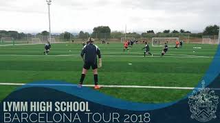 Lymm High School Year 8 amp 9 2018 Barcelona Football Tour [upl. by Ylam93]