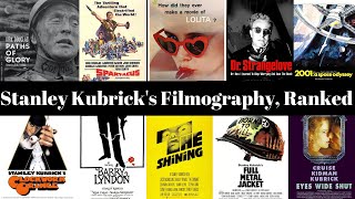 Stanley Kubricks Filmography Ranked [upl. by Prudhoe317]