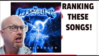 The Offspring Supercharged Songs Ranked WORST to BEST [upl. by Annorah]