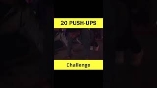 20 push ups challenge [upl. by Atilamrac]