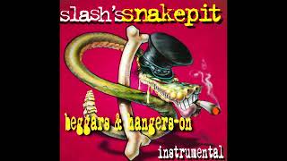 Slashs Snakepit Beggars amp HangersOn Instrumental [upl. by Mohr]