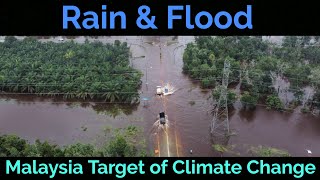 Malaysia is also Target to Climate Changes Heavy Rains and Flooding malaysia rains flood [upl. by Margery]