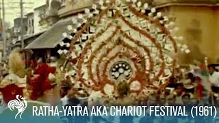 RathaYatra aka Chariot Festival Jagannath 1961  British Pathé [upl. by Dorn]